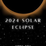 Image of an eclipse in front of 2024 Solar Eclipse text